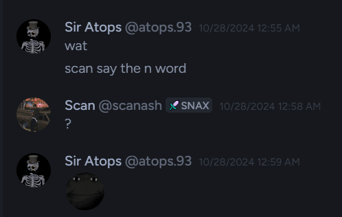 Atops asking me to say the n-word.