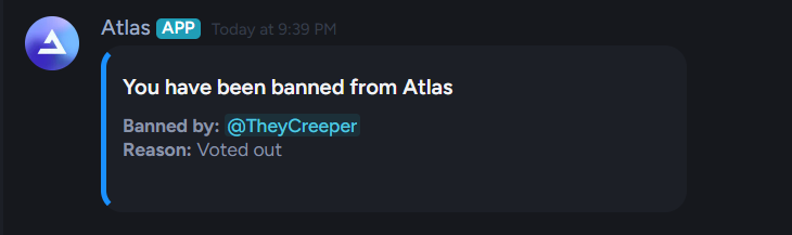 The reason of the ban was "Voted out"